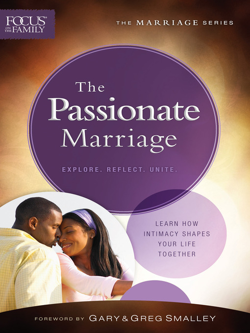 Title details for The Passionate Marriage by Focus on the Family - Wait list